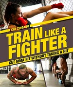 Train like a fighter / by Cat Zingano.
