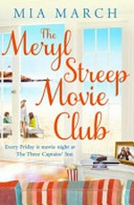 The Meryl Streep movie club / Mia March.