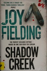 Shadow Creek / Joy Fielding.