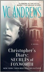 Christopher's diary : secrets of Foxworth / V.C. Andrews.