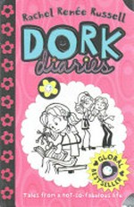 Dork diaries / Rachel Renée Russell.