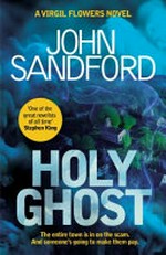 Holy ghost / John Sandford.