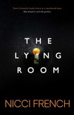 The lying room / Nicci French.