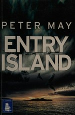 Entry Island / Peter May.