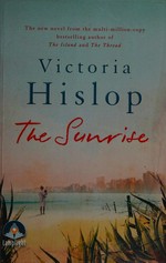 The sunrise / Victoria Hislop.