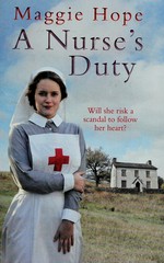 A nurse's duty / Maggie Hope.