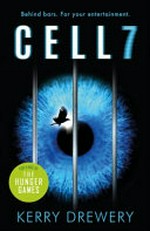 Cell 7 / Kerry Drewery.