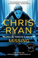 Missing / Chris Ryan.