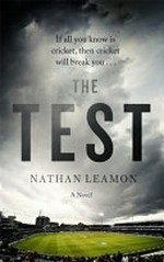 The Test : a novel / Nathan Leamon.