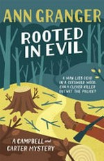 Rooted in evil / Ann Granger.