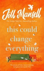 This could change everything / Jill Mansell.