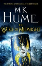 The wolf of midnight / M. K. Hume.