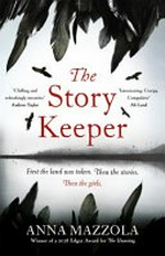The story keeper / Anna Mazzola.