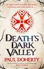 Death's Dark Valley / Paul Doherty.