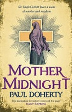 Mother midnight / Paul Doherty.