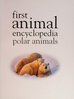 Polar animals / Simon Holland.