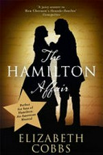 The Hamilton affair / Elizabeth Cobbs.