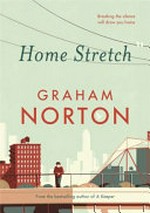Home stretch / Graham Norton.