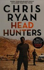 Head hunters / Chris Ryan.