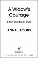 A widow's courage / Anna Jacobs.