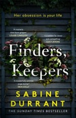 Finders, Keepers / Sabine Durrant.