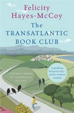 The Transatlantic Book Club / Felicity Hayes-McCoy.