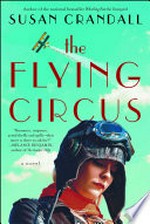 The flying circus / Susan Crandall.