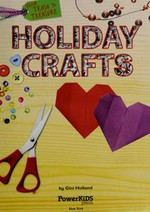 Holiday crafts / by Gini Holland.