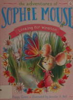 Looking for Winston / by Poppy Green ; illustrated by Jennifer A. Bell.