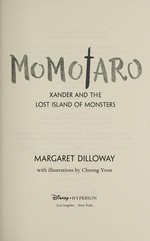 Xander and the lost island of monsters / Margaret Dilloway ; with illustrations by Choong Yoon.