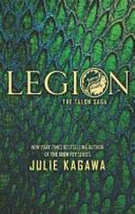 Legion / Julie Kagawa.