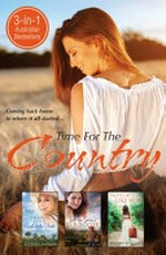 Time for the country / Jennie Jones, Ros Baxter, Marnie St Clair.