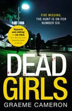 Dead girls / Graeme Cameron.