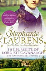 The pursuits of Lord Kit Cavanaugh / Stephanie Laurens.