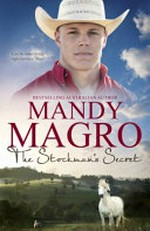 The stockman's secret / Mandy Magro.