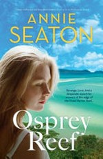 Osprey Reef / Annie Seaton.