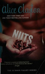 Nuts / Alice Clayton.