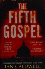 The fifth gospel / Ian Caldwell.