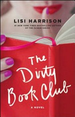 The Dirty Book Club / Lisi Harrison.