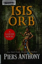 Isis orb / Piers Anthony.