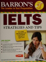 Barron's IELTS strategies and tips / Lin Lougheed, Ed.D., Teachers College, Columbia University.