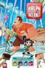 Ralph breaks the internet. a select-your-story adventure / script by Joe Caramagna ; layout by Emilio Urbano ; clean up and inks by Andrea Greppi, Marco Forcelloni, Michela Frare ; coloring by Angela Capolupo, Giuseppe Fontana, Massimo Rocca ; lettering by Chris Dickey. Click start :