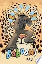 Baboon! / written and illustrated by Pau.
