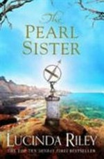 The pearl sister : CeCe's story / Lucinda Riley.
