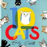 10 cats / Emily Gravett.
