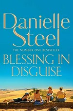 Blessing in disguise / Danielle Steel.