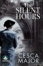 The silent hours / Cesca Major.