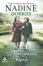 The Ballymara road / Nadine Dorries.