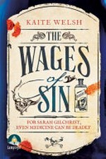 The wages of sin / Kaite Welsh.