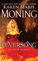 Feversong / Karen Marie Moning ; performed by Jim Frangione & Amanda Leigh Cobb.